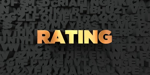 Rating - Gold text on black background - 3D rendered royalty free stock picture. This image can be used for an online website banner ad or a print postcard.