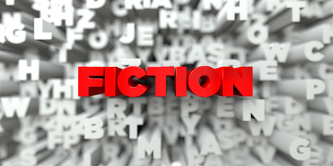 FICTION -  Red text on typography background - 3D rendered royalty free stock image. This image can be used for an online website banner ad or a print postcard.