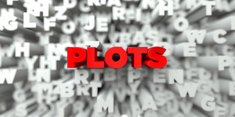 PLOTS -  Red text on typography background - 3D rendered royalty free stock image. This image can be used for an online website banner ad or a print postcard.