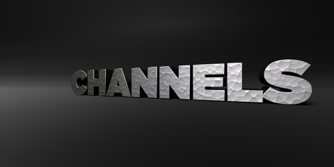 CHANNELS - hammered metal finish text on black studio - 3D rendered royalty free stock photo. This image can be used for an online website banner ad or a print postcard.