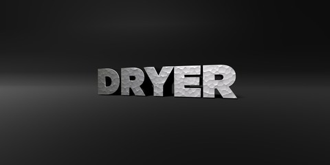 DRYER - hammered metal finish text on black studio - 3D rendered royalty free stock photo. This image can be used for an online website banner ad or a print postcard.