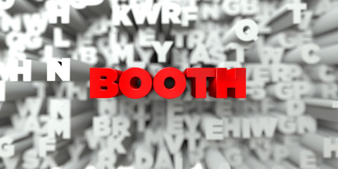 BOOTH -  Red text on typography background - 3D rendered royalty free stock image. This image can be used for an online website banner ad or a print postcard.
