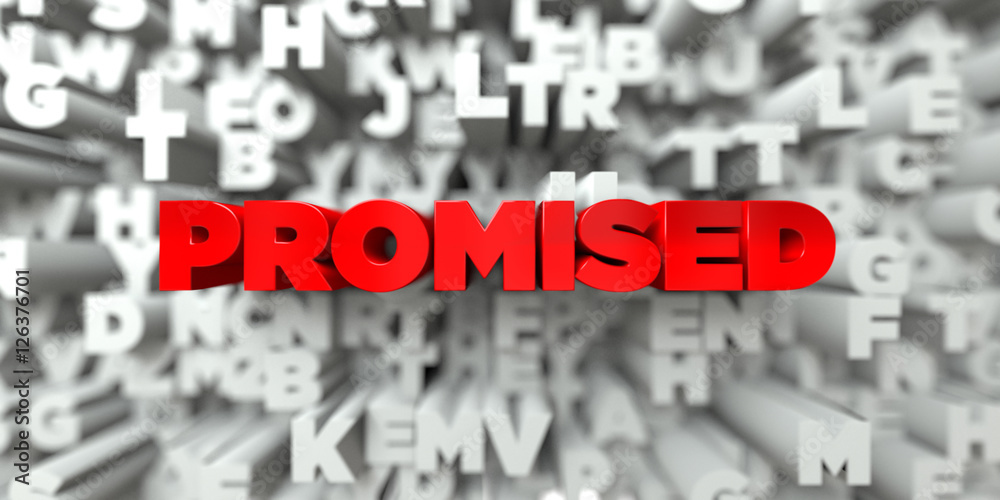 Fototapete promised - red text on typography background - 3d rendered royalty free stock image. this image can 