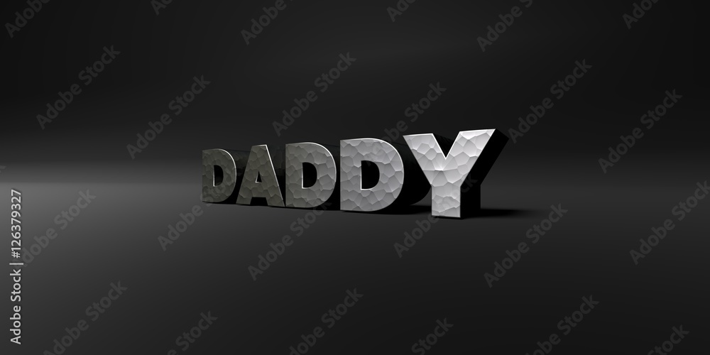 Fototapete daddy - hammered metal finish text on black studio - 3d rendered royalty free stock photo. this imag