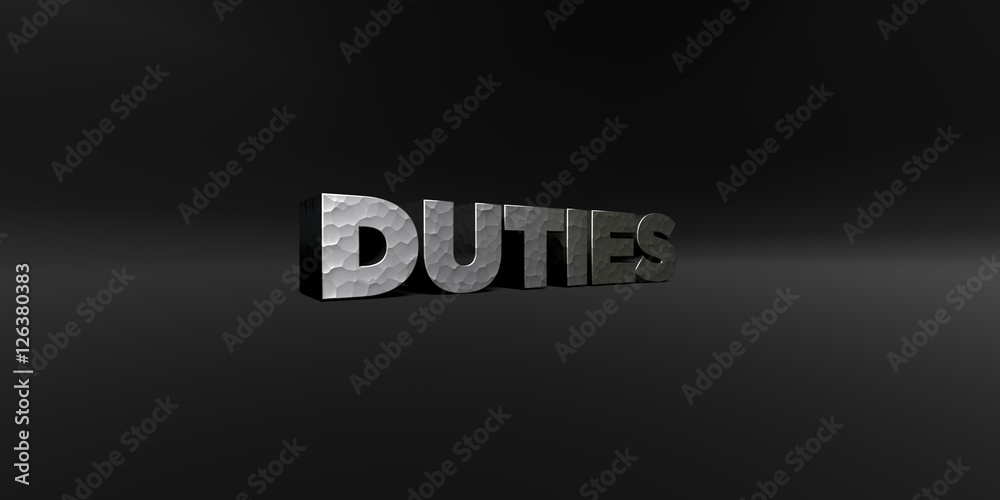 Fototapete duties - hammered metal finish text on black studio - 3d rendered royalty free stock photo. this ima