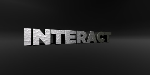 INTERACT - hammered metal finish text on black studio - 3D rendered royalty free stock photo. This image can be used for an online website banner ad or a print postcard.