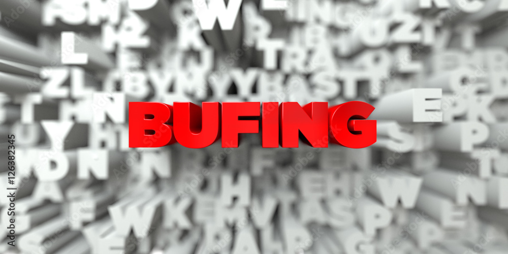 Fototapete bufing - red text on typography background - 3d rendered royalty free stock image. this image can be