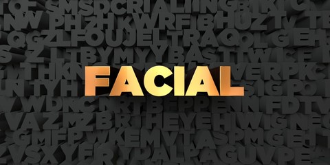 Facial - Gold text on black background - 3D rendered royalty free stock picture. This image can be used for an online website banner ad or a print postcard.