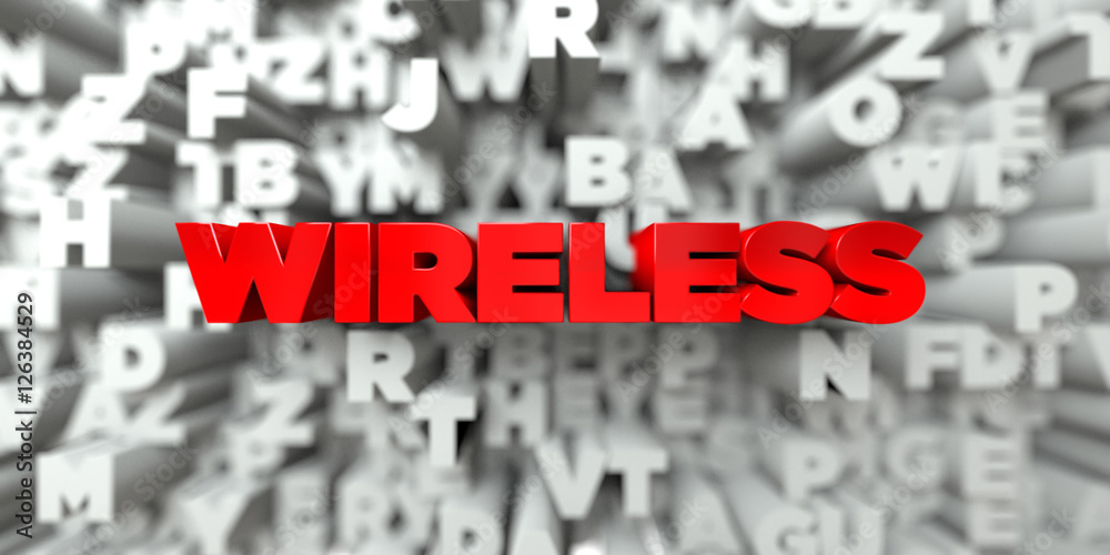 Fototapete wireless - red text on typography background - 3d rendered royalty free stock image. this image can 