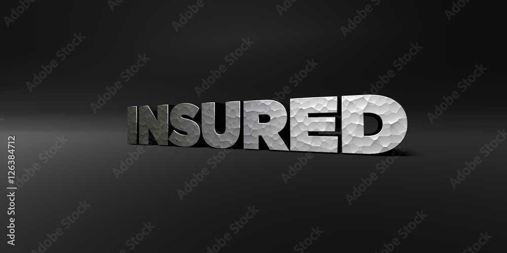 Fototapete insured - hammered metal finish text on black studio - 3d rendered royalty free stock photo. this im