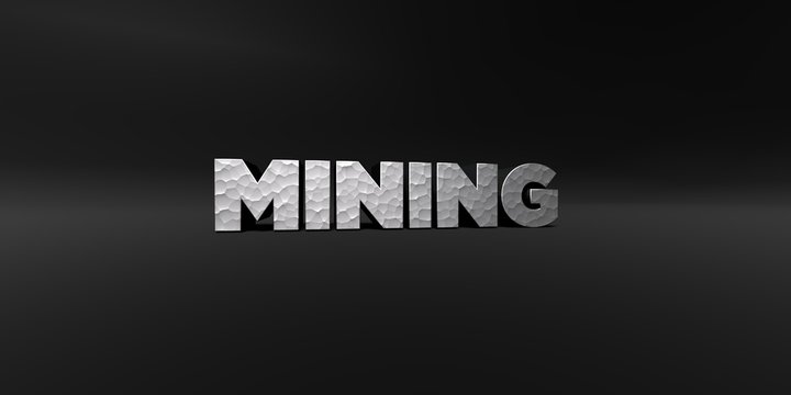 MINING - hammered metal finish text on black studio - 3D rendered royalty free stock photo. This image can be used for an online website banner ad or a print postcard.