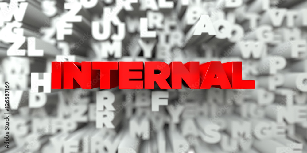 Fototapete internal - red text on typography background - 3d rendered royalty free stock image. this image can 