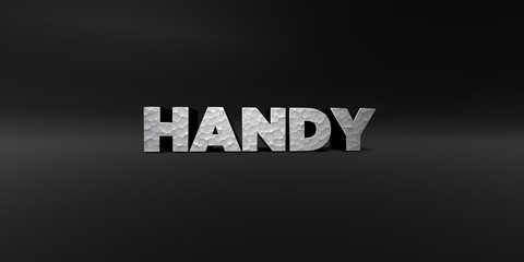 HANDY - hammered metal finish text on black studio - 3D rendered royalty free stock photo. This image can be used for an online website banner ad or a print postcard.