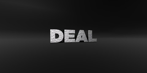 DEAL - hammered metal finish text on black studio - 3D rendered royalty free stock photo. This image can be used for an online website banner ad or a print postcard.