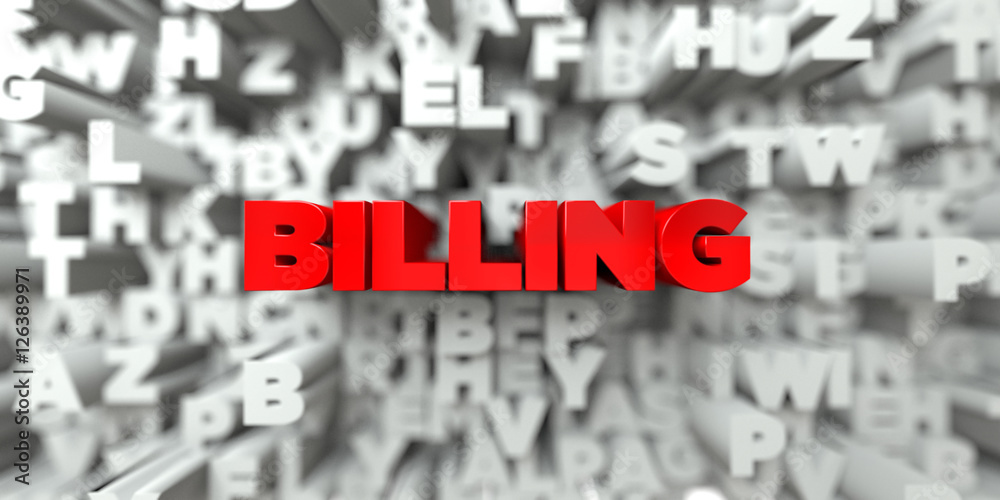 Wall mural billing - red text on typography background - 3d rendered royalty free stock image. this image can b