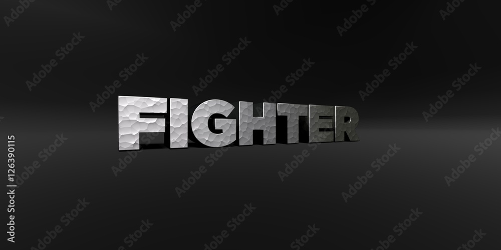 Fototapete fighter - hammered metal finish text on black studio - 3d rendered royalty free stock photo. this im
