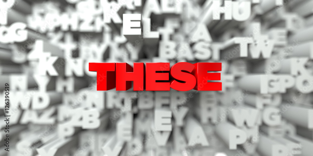 Fototapete these - red text on typography background - 3d rendered royalty free stock image. this image can be 
