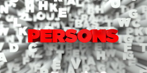 PERSONS -  Red text on typography background - 3D rendered royalty free stock image. This image can be used for an online website banner ad or a print postcard.