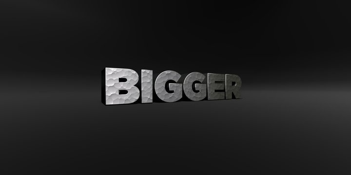 BIGGER - hammered metal finish text on black studio - 3D rendered royalty free stock photo. This image can be used for an online website banner ad or a print postcard.