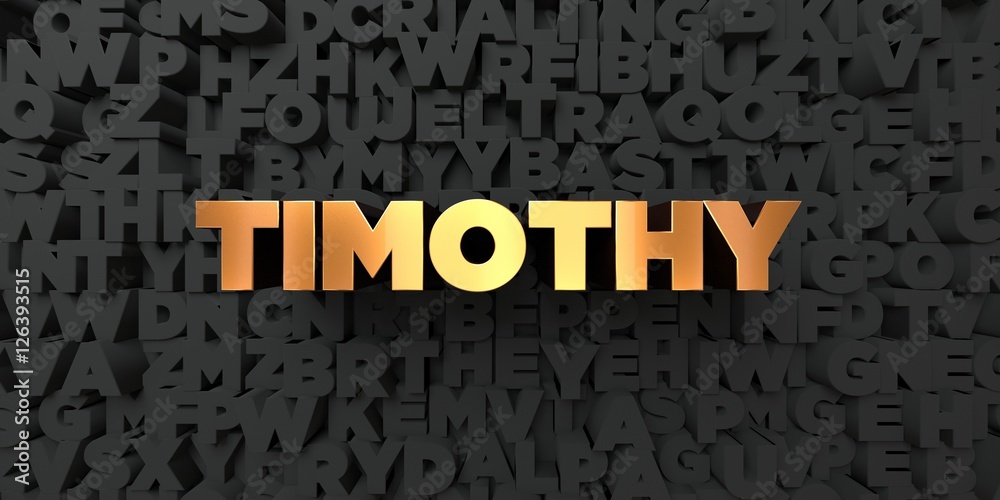 Fototapete timothy - gold text on black background - 3d rendered royalty free stock picture. this image can be 