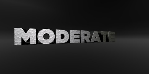 MODERATE - hammered metal finish text on black studio - 3D rendered royalty free stock photo. This image can be used for an online website banner ad or a print postcard.