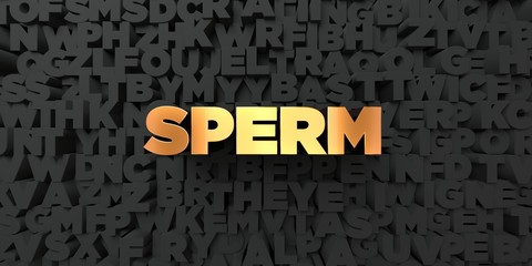 Sperm - Gold text on black background - 3D rendered royalty free stock picture. This image can be used for an online website banner ad or a print postcard.