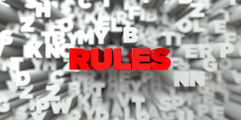 RULES -  Red text on typography background - 3D rendered royalty free stock image. This image can be used for an online website banner ad or a print postcard.