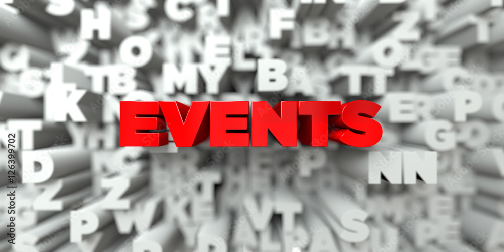 Fototapete events - red text on typography background - 3d rendered royalty free stock image. this image can be