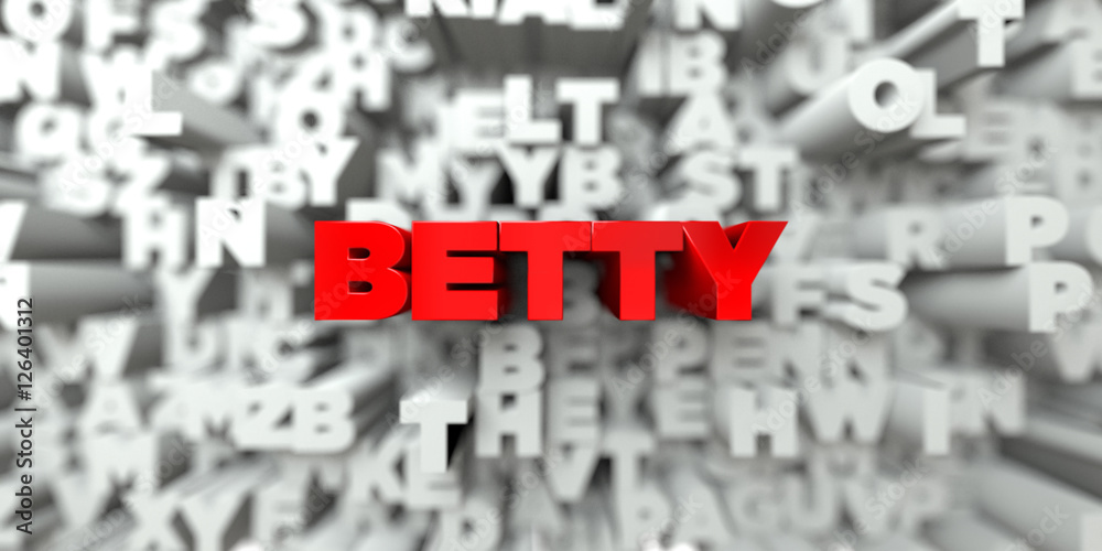 Fototapete betty - red text on typography background - 3d rendered royalty free stock image. this image can be 