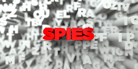 SPIES -  Red text on typography background - 3D rendered royalty free stock image. This image can be used for an online website banner ad or a print postcard.