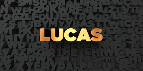 Lucas - Gold text on black background - 3D rendered royalty free stock picture. This image can be used for an online website banner ad or a print postcard.