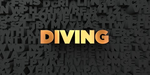 Diving - Gold text on black background - 3D rendered royalty free stock picture. This image can be used for an online website banner ad or a print postcard.