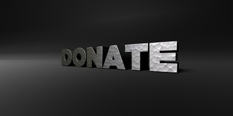 DONATE - hammered metal finish text on black studio - 3D rendered royalty free stock photo. This image can be used for an online website banner ad or a print postcard.