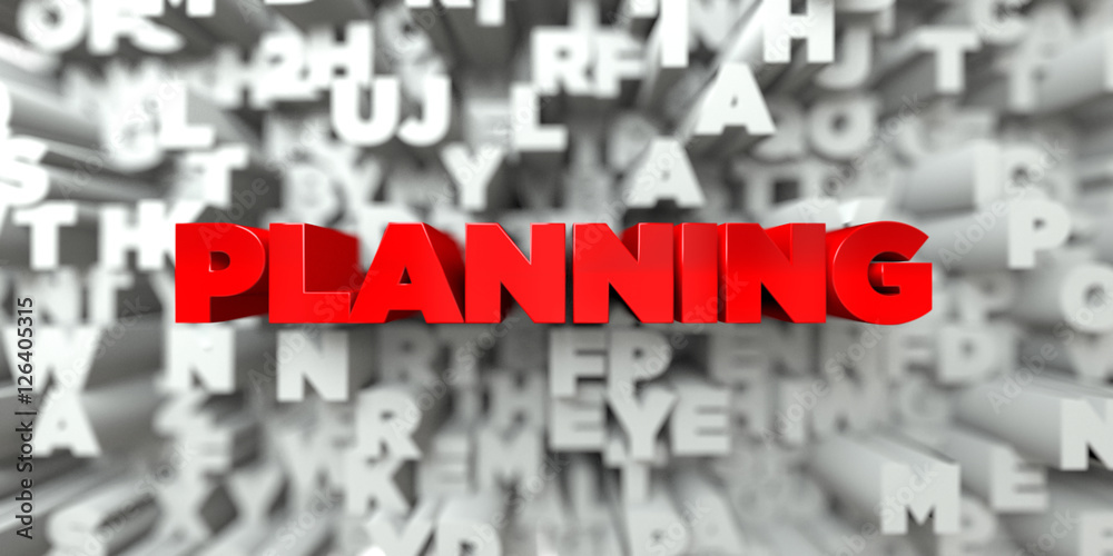 Fototapete planning - red text on typography background - 3d rendered royalty free stock image. this image can 