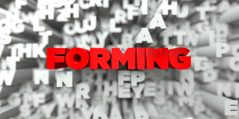 FORMING -  Red text on typography background - 3D rendered royalty free stock image. This image can be used for an online website banner ad or a print postcard.