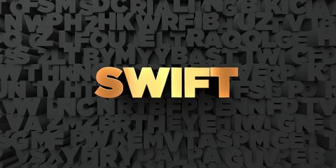 Swift - Gold text on black background - 3D rendered royalty free stock picture. This image can be used for an online website banner ad or a print postcard.