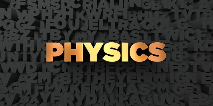 Physics - Gold text on black background - 3D rendered royalty free stock picture. This image can be used for an online website banner ad or a print postcard.