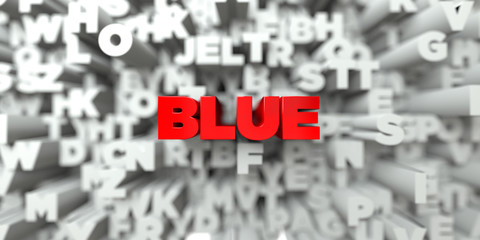 BLUE -  Red text on typography background - 3D rendered royalty free stock image. This image can be used for an online website banner ad or a print postcard.