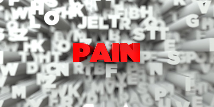 PAIN -  Red text on typography background - 3D rendered royalty free stock image. This image can be used for an online website banner ad or a print postcard.