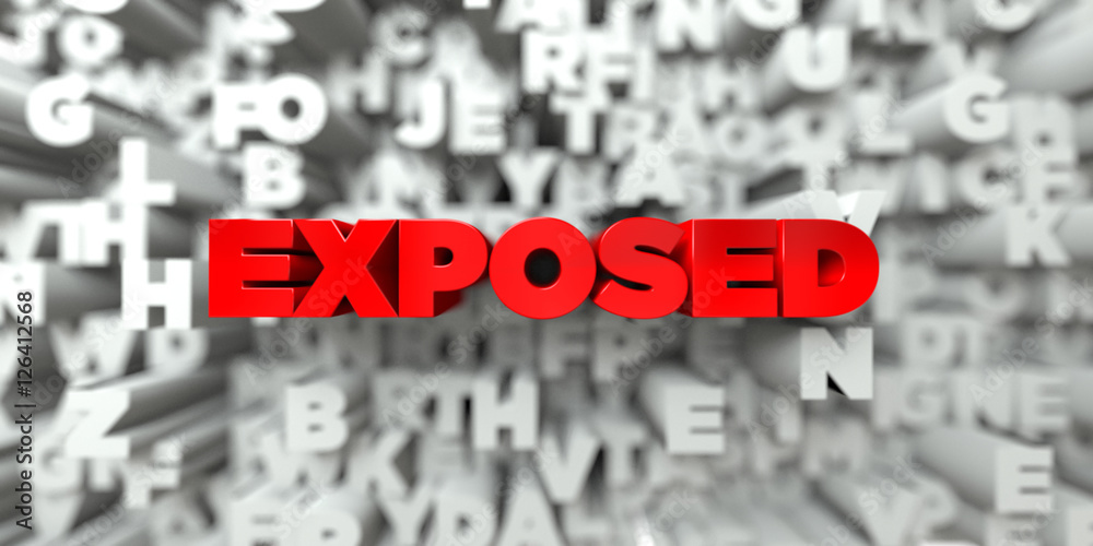 Fototapete exposed - red text on typography background - 3d rendered royalty free stock image. this image can b