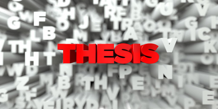 THESIS -  Red text on typography background - 3D rendered royalty free stock image. This image can be used for an online website banner ad or a print postcard.