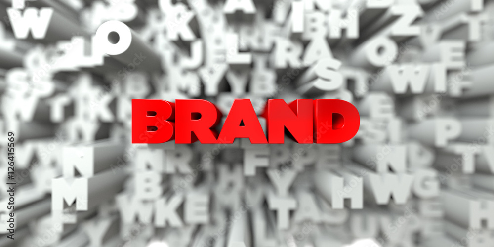 Fototapete brand - red text on typography background - 3d rendered royalty free stock image. this image can be 