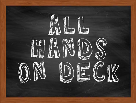 All Hands On Deck" Images – Browse 22 Stock Photos, Vectors, and Video |  Adobe Stock
