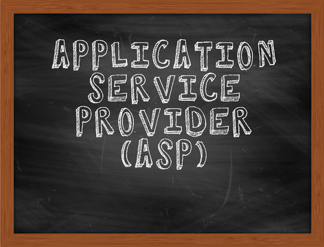 APPLICATION SERVICE PROVIDER ASP handwritten text on black chalk