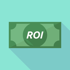 Long shadow bank note with    the return of investment acronym R