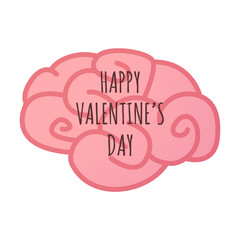 Isolated brain icon with    the text HAPPY VALENTINES DAY
