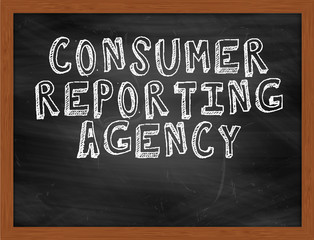 CONSUMER REPORTING AGENCY handwritten text on black chalkboard