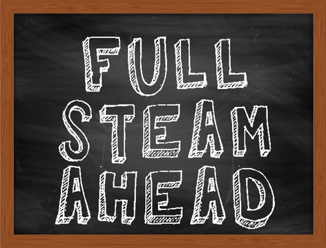 Full Steam Ahead