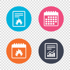 Report document, calendar icons. Fire flame sign icon. Heat symbol. Stop fire. Escape from fire. Transparent background. Vector