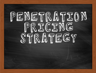 PENETRATION PRICING STRATEGY handwritten text on black chalkboar